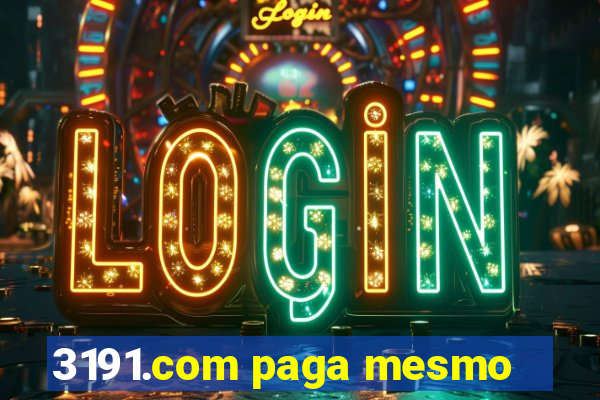 3191.com paga mesmo